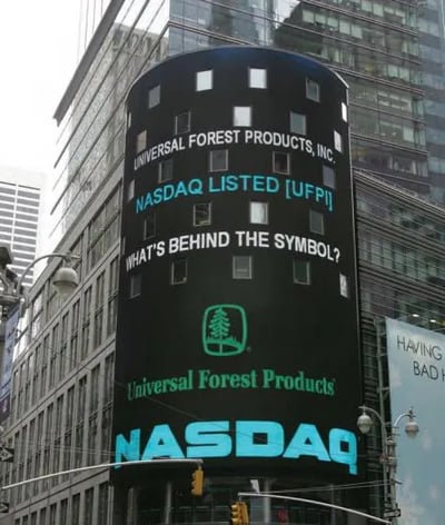 UFP Industries on the NASDAQ sign showing the company going public